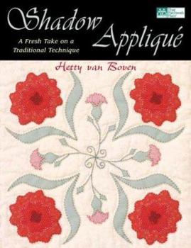 Paperback Shadow Applique: A Fresh Take on a Traditional Technique Book
