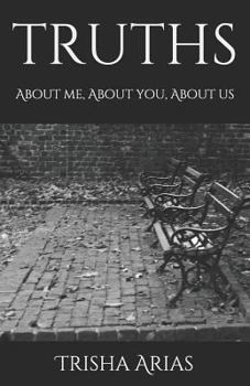 Paperback Truths: About Me, about You, about Us Book