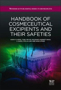 Hardcover Handbook of Cosmeceutical Excipients and Their Safeties Book