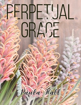 Paperback Perpetual Grace Book