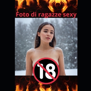 Foto di ragazze sexy (Italian Edition)