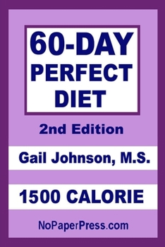 Paperback 60-Day Perfect Diet - 1500 Calorie Book