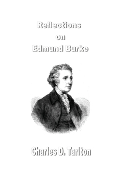 Paperback Reflections on Edmund Burke Book