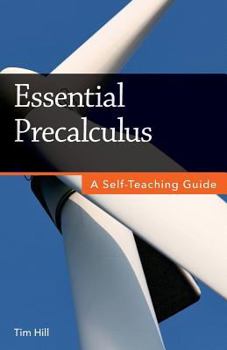Paperback Essential Precalculus: A Self-Teaching Guide Book