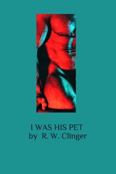 Paperback I Was His Pet Book