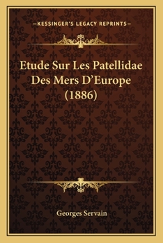 Paperback Etude Sur Les Patellidae Des Mers D'Europe (1886) [French] Book