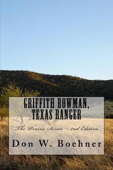 Paperback Griffith Bowman, Texas Ranger Book