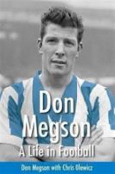 Don Megson: A Life in Football