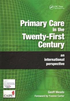Paperback Primary Care in the Twenty-First Century: An International Perspective Book