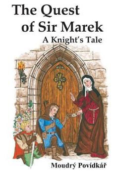 Paperback The Quest of Sir Marek Book