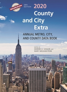 Hardcover County and City Extra 2020: Annual Metro, City, and County Data Book