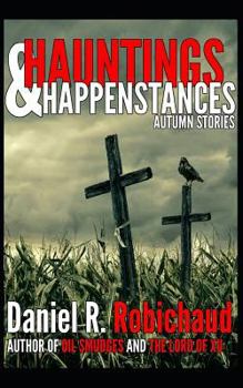 Paperback Hauntings & Happenstances: Autumn Stories Book