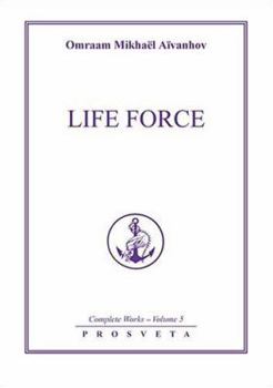 Paperback Life Force (Complete Works - Volume 5) Book