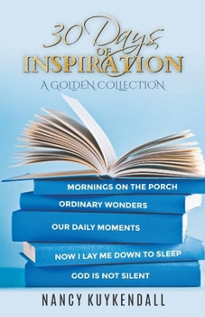 Paperback 30 Days of Inspiration - A Golden Collection Book