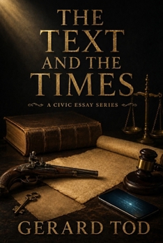 Paperback The Text and the Times: A Civic Essay Series Book