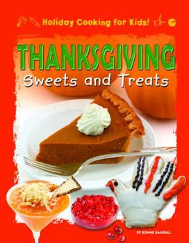 Library Binding Thanksgiving Sweets and Treats Book