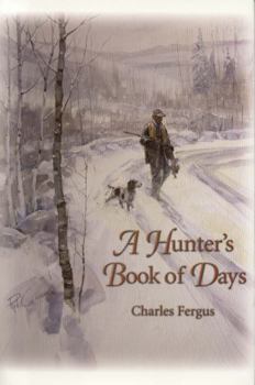 Hardcover A Hunter's Book of Days Book