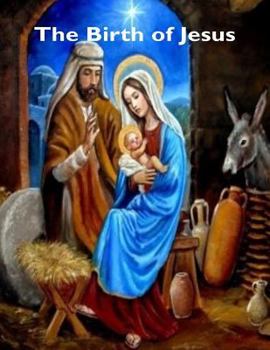 Paperback The Birth of Jesus Book