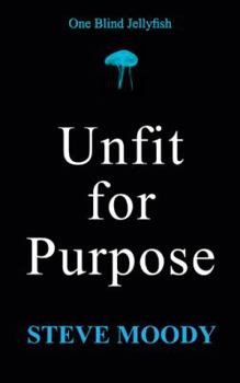 Paperback Unfit for Purpose Book