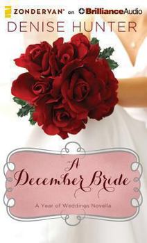 A December Bride - Book #12 of the A Year of Weddings 1