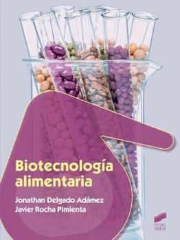 Paperback Biotecnología alimentaria [Spanish] Book