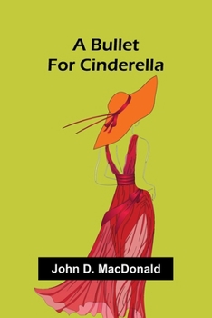 Paperback A Bullet For Cinderella Book