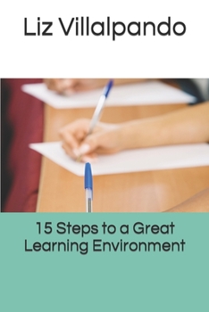 Paperback 15 Steps to a Great Learning Environment Book