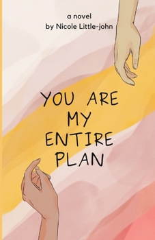 Paperback You Are My Entire Plan Book