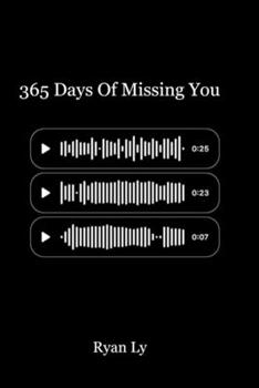 Paperback 365 Days of Missing You Book