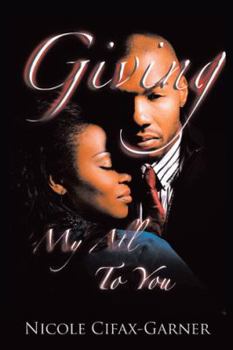 Paperback Giving My All to You Book