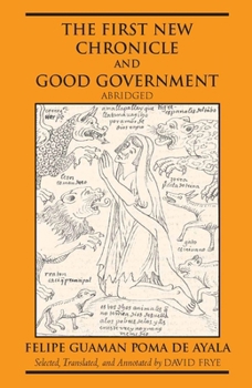 Paperback The First New Chronicle and Good Government, Abridged (Hackett Classics) Book