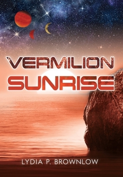 Hardcover Vermilion Sunrise Book