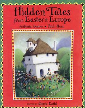 Paperback Hidden Tales from Eastern Europe Book