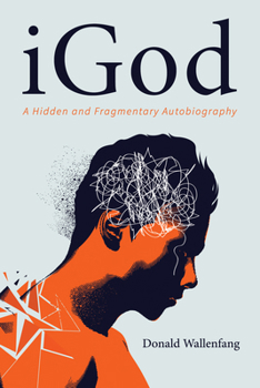 Paperback Igod: A Hidden and Fragmentary Autobiography Book