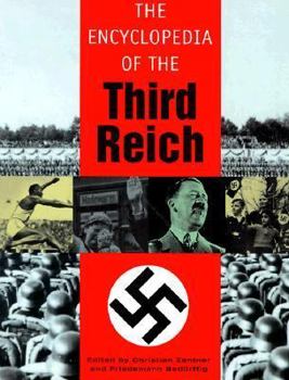 Paperback The Encyclopedia Of The Third Reich Book