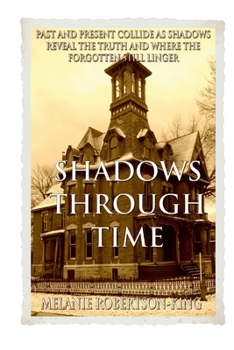 Paperback Shadows Through Time Book