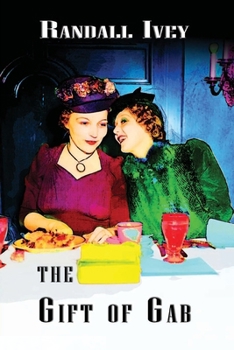 Paperback The Gift of Gab Book