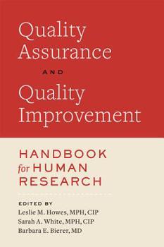 Paperback Quality Assurance and Quality Improvement Handbook for Human Research Book