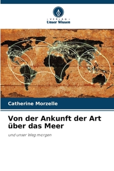 Paperback Von der Ankunft der Art über das Meer [German] Book