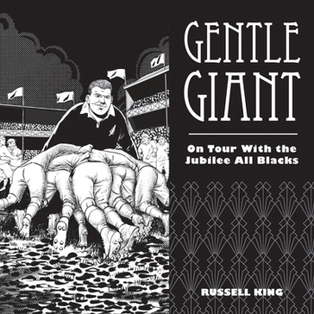 Paperback Gentle Giant: On Tour With The Jubilee All Blacks Book