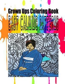 Paperback Grown Ups Coloring Book Easy Calming Patterns Book