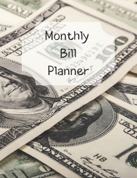 Monthly Bill Planner: Financial Budget Planner Expense Tracker Bill Organizer, Expense Tracker Budget Planner