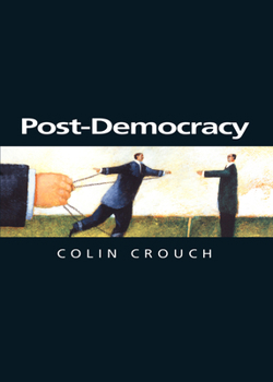 Paperback Post-Democracy: A Sociological Introduction Book