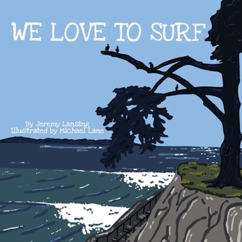 Paperback We Love to Surf Book