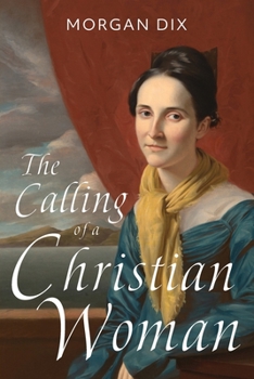 Paperback The Calling of a Christian Woman Book