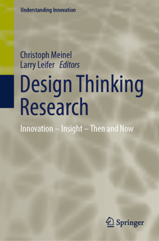 Hardcover Design Thinking Research: Innovation - Insight - Then and Now Book