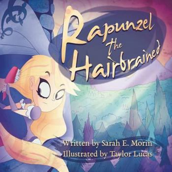 Paperback Rapunzel the Hairbrained Book