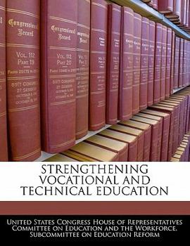 Paperback Strengthening Vocational and Technical Education Book