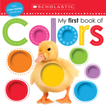 My First Book of Colors: Scholastic Early Learners (My First)