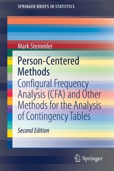 Paperback Person-Centered Methods: Configural Frequency Analysis (Cfa) and Other Methods for the Analysis of Contingency Tables Book